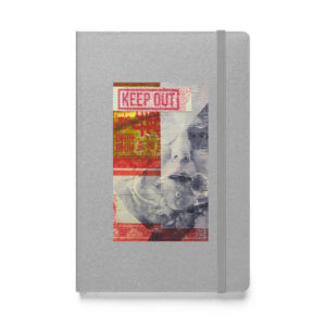 Keep Out Hardcover bound notebook