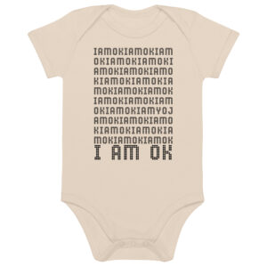 I AM OK — Babyrompertje  van biologisch katoen